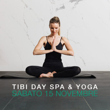 TIBI DAY SPA & YOGA</br>15 NOVEMBRE 2025